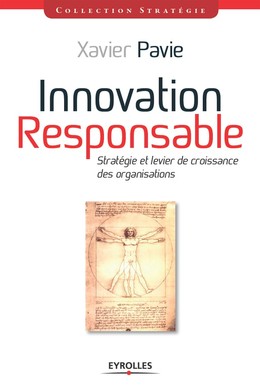 Innovation responsable - Xavier Pavie - Editions Eyrolles
