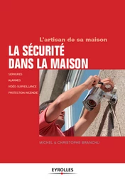 La sécurité dans la maison