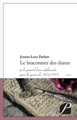 Le braconnier des dunes - Jeanne-Luce Parlant - Editions du Panthéon