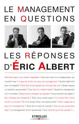 Le management en questions - Eric Albert - Eyrolles