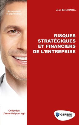 Risques stratégiques et financiers de l'entreprise - Jean-David Darsa - Gereso