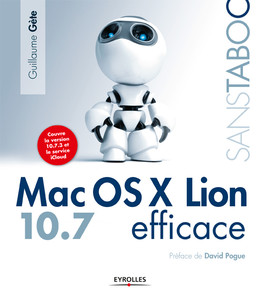 Mac OS X Lion efficace - Guillaume Gete - Eyrolles