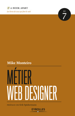 Métier web designer - Mike Monteiro - Eyrolles
