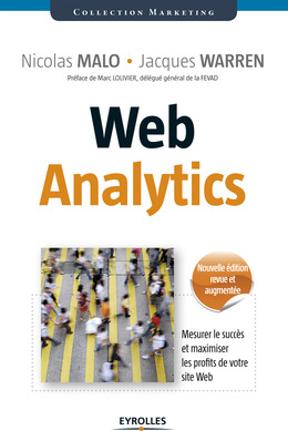 Web Analytics - Nicolas Malo, Jacques Warren - Eyrolles