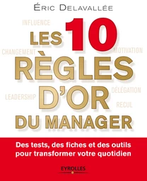 Les 10 règles d'or du manager