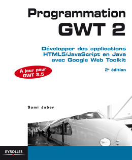 Programmation GWT 2 - Sami Jaber - Eyrolles