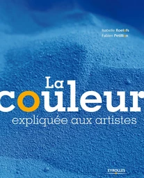 La couleur expliquée aux artistes