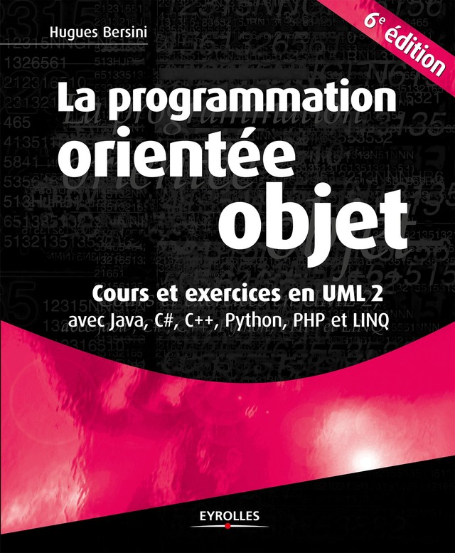 La programmation orientée objet - Hugues Bersini - Editions Eyrolles