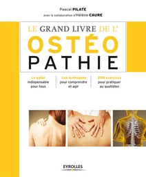 Le grand livre de l'ostéopathie