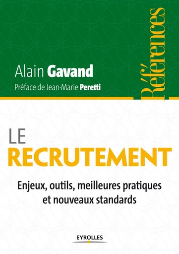 Le recrutement - Alain Gavand - Eyrolles