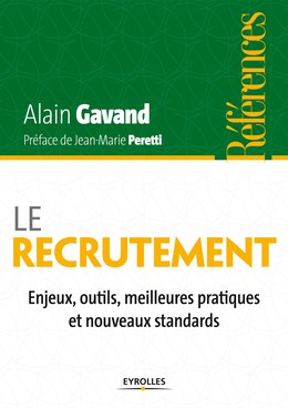 Le recrutement - Alain Gavand - Editions Eyrolles