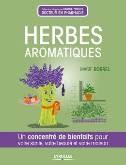 Herbes aromatiques - Marie Borrel - Editions Eyrolles