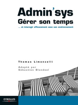 Admin'sys - Thomas A. Limoncelli, Sébastien Blondeel - Editions Eyrolles