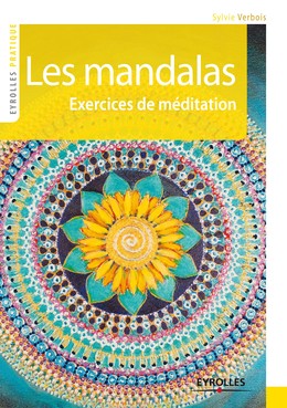 Les mandalas - Sylvie Verbois - Editions Eyrolles