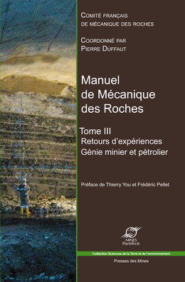 Manuel de mécanique des roches - Tome 3 - Pierre Duffaut - Presses des Mines