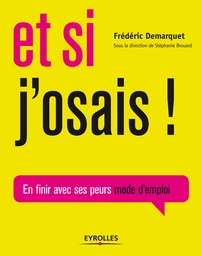 Et si j'osais !