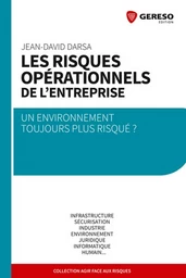 Les risques opérationnels de l'entreprise - Jean-David Darsa - Gereso