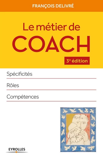 Le métier de coach - François Delivré - Eyrolles