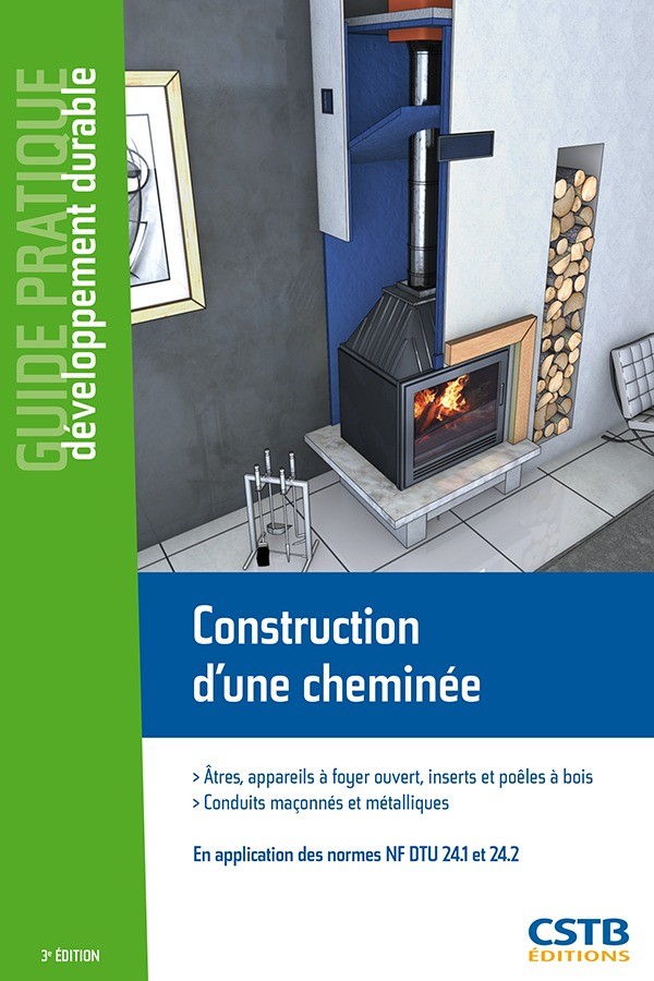 Construction d'une cheminée - Jacques Chandellier, Cédric Normand - CSTB