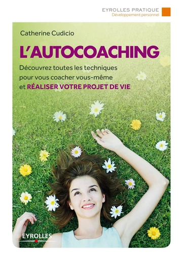 L'autocoaching - Catherine Cudicio - Eyrolles