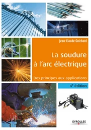 La soudure à l'arc électrique