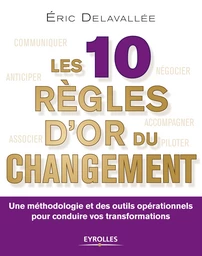 Les 10 règles d'or du changement