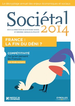 Sociétal 2014 - Jean-Marc Daniel, Frédéric Monlouis-Félicité, Collectif Eyrolles - Editions Eyrolles