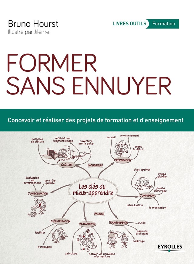 Former sans ennuyer - Bruno Hourst - Editions Eyrolles