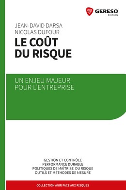 Le coût du risque - Nicolas Dufour, Jean-David Darsa - Gereso