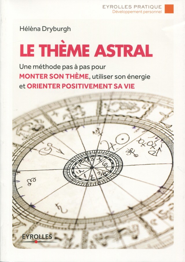 Le thème astral - Hélèna Dryburgh - Editions Eyrolles