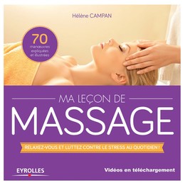 Ma leçon de massage - Hélène Campan - Editions Eyrolles