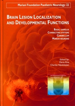 Brain Lesion Localization and Developmental Functions - Charles Njiokiktjien, Daria Riva - John Libbey