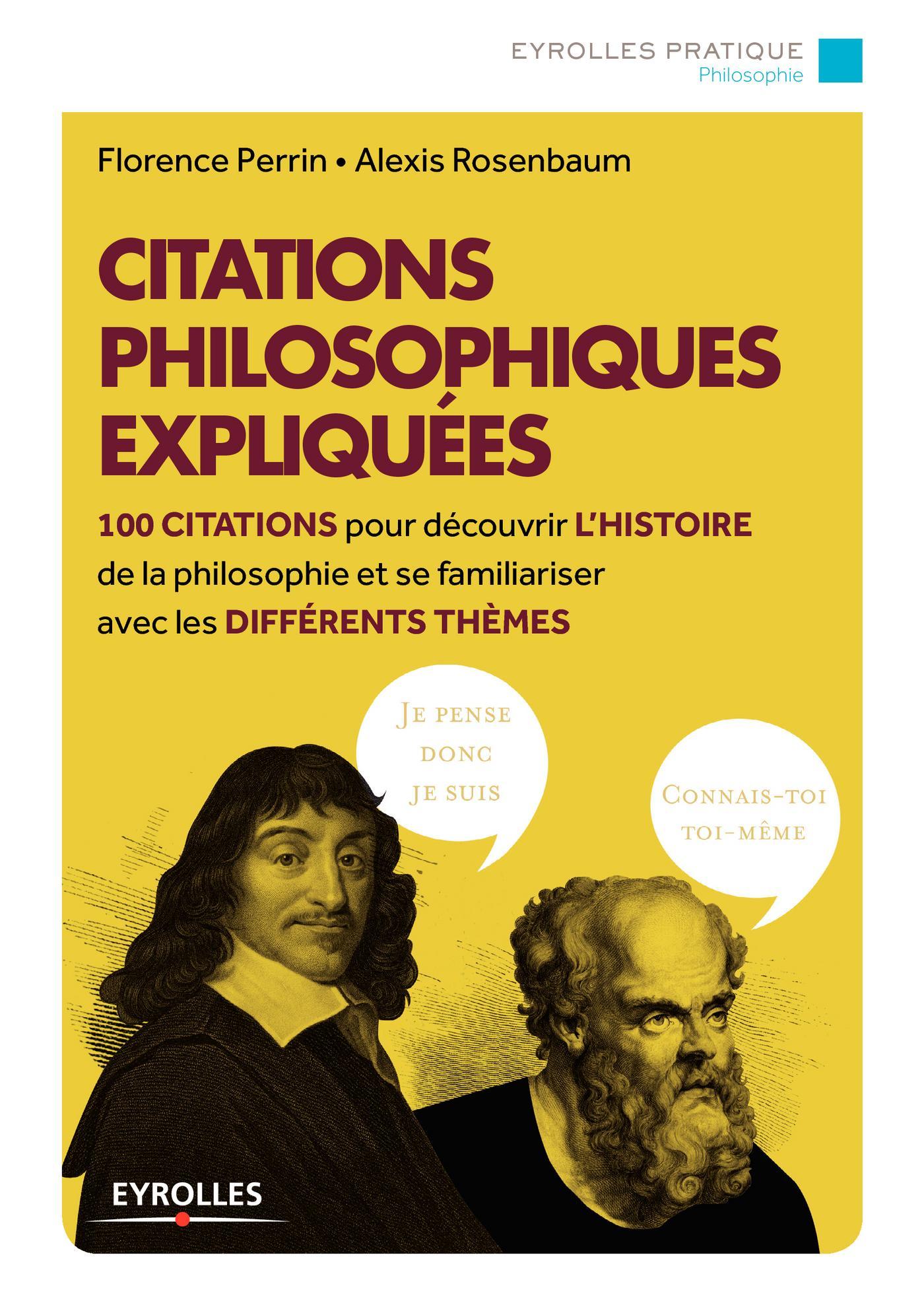 Citations philosophiques expliquées - 100 citations pour découvrir