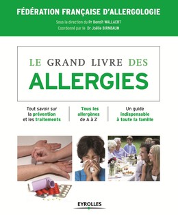 Le grand livre des allergies -  - Editions Eyrolles