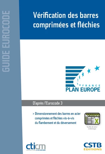 Vérification des barres comprimées et fléchies - Alain Bureau, Yvan Galéa,  CTICM - CSTB