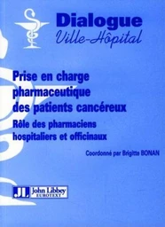 Prise en charge pharmaceutique des patients cancéreux