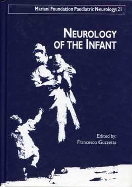 Neurology of the Infant - Francesco Guzzetta - John Libbey