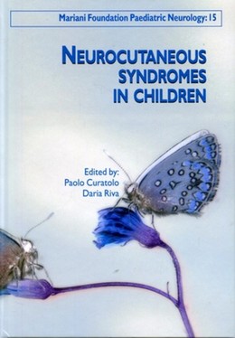 Neurocutaneous Syndromes in Children - Paolo Curatolo, Daria Riva - John Libbey