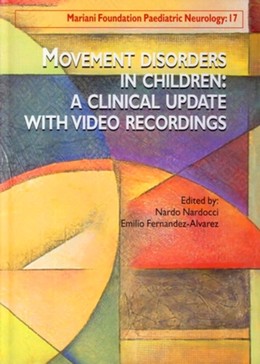 Movement Disorders in Children: A Clinical Update - With Video Recordings - Nardo Nardocci, Emilio Fernandez-Alvarez - John Libbey