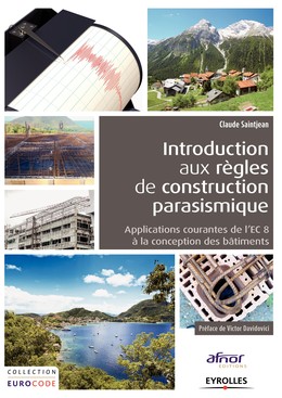 Introduction aux règles de construction parasismique - Claude Saintjean - Editions Eyrolles