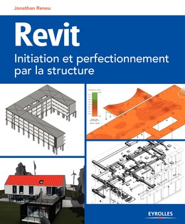 Revit - Jonathan Renou - Editions Eyrolles