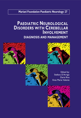 Paediatric Neurological Disorders with Cerebellar Involvement - Enza Maria Valente, Daria Riva, Stefano d'Arrigo - John Libbey