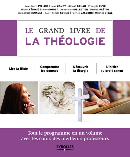 Le grand livre de la théologie -  Collectif Eyrolles - Eyrolles