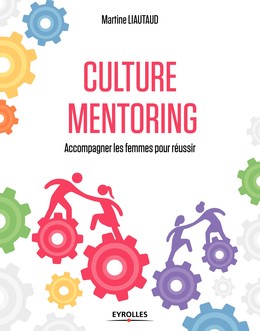 Culture mentoring - Martine Liautaud - Editions Eyrolles