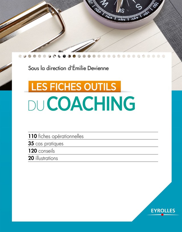 Les fiches outils du coaching - Émilie Devienne - Editions Eyrolles