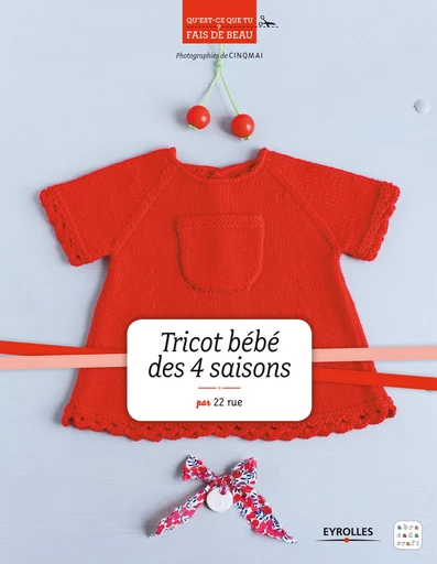 Tricot bébé des 4 saisons - Faustine Hoüel - Editions Eyrolles