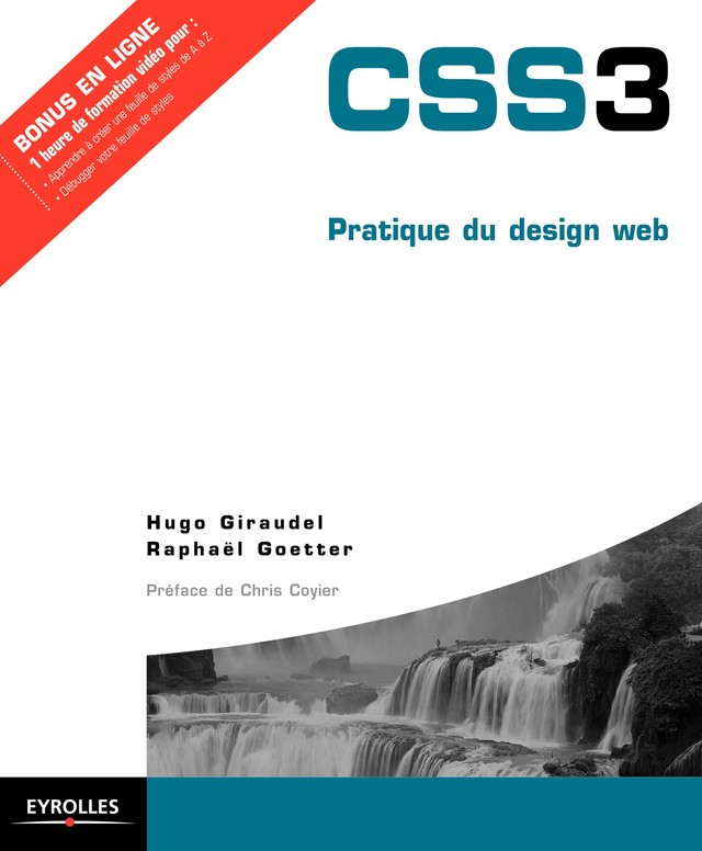 CSS3 - Hugo Giraudel, Raphaël Goetter - Editions Eyrolles