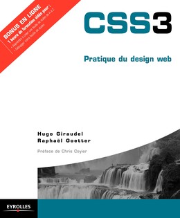 CSS3 - Hugo Giraudel, Raphaël Goetter - Editions Eyrolles