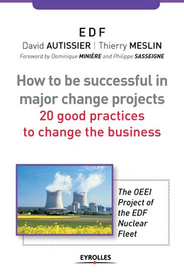 How to be successful in a major change projects - Thierry Meslin, David Autissier - Editions d'Organisation