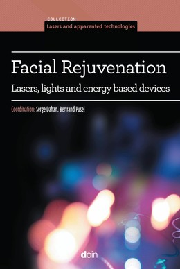 Facial Rejuvenation - Serge Dahan, Bertrand Pusel - John Libbey